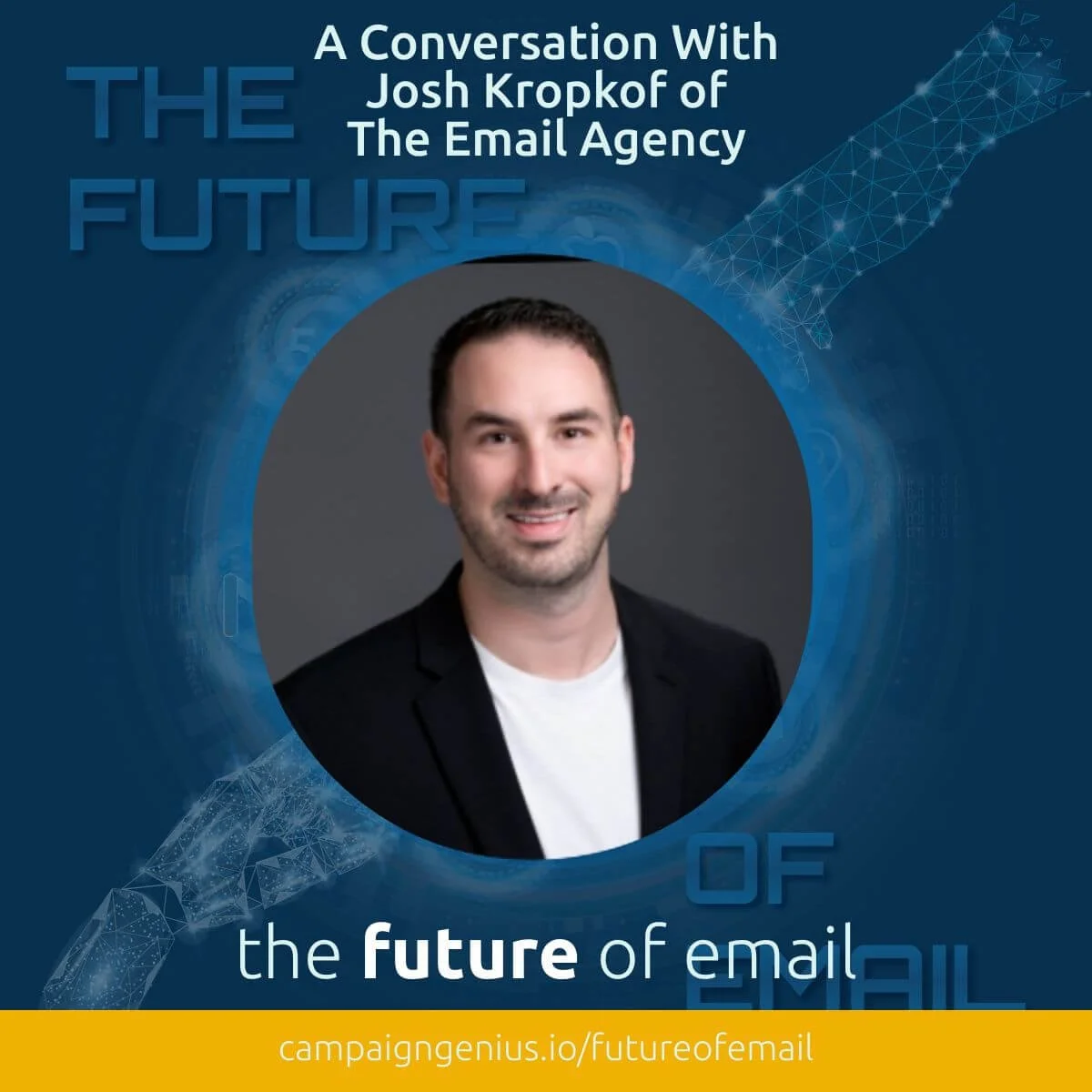 A Conversation With Josh Kropkof of The Email Agency